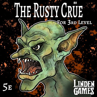 Illustration of goblin for the 5e Roll20 adventure The Rusty Crüe by Linden Games.